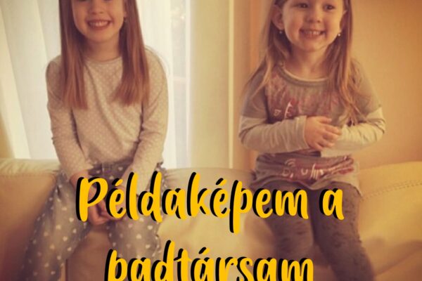 Példaképem a padtársam